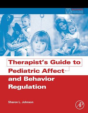 Download the eBook: Therapist's Guide to Pediatric Affect and Behavior Regulation