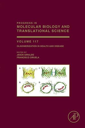 Téléchargez le livre :  Oligomerization in Health and Disease