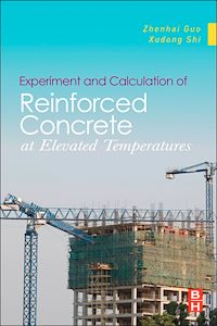 Téléchargez le livre :  Experiment and Calculation of Reinforced Concrete at Elevated Temperatures