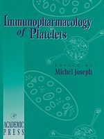Télécharger le livre :  Immunopharmacology of Platelets