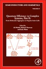 Télécharger le livre :  Quantum Efficiency in Complex Systems, Part II: From Molecular Aggregates to Organic Solar Cells