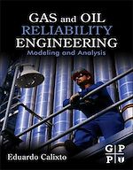 Télécharger le livre :  Gas and Oil Reliability Engineering