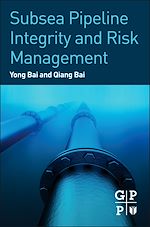 Télécharger le livre :  Subsea Pipeline Integrity and Risk Management