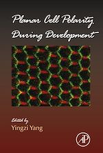 Télécharger le livre :  Planar Cell Polarity During Development
