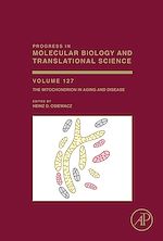 Télécharger le livre :  The Mitochondrion in Aging and Disease