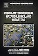 Télécharger le livre :  Hydro-Meteorological Hazards, Risks, and Disasters