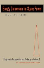 Télécharger le livre :  Energy Conversion for Space Power