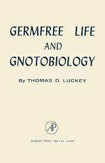 Télécharger le livre :  Germfree Life And Gnotobiology