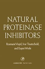 Télécharger le livre :  Natural Proteinase Inhibitors