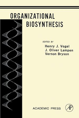 Téléchargez le livre :  Organizational Biosynthesis