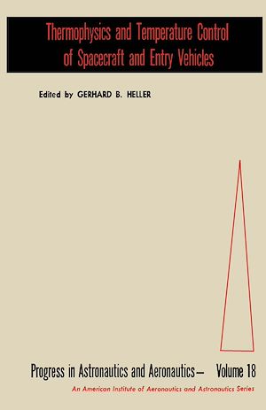 Téléchargez le livre :  Thermophysics and Temperature Control of Spacecraft and Entry Vehicles