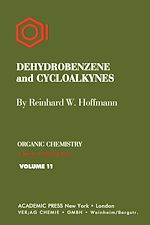 Télécharger le livre :  Dehydrobenzene and Cycloalkynes