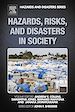 Télécharger le livre :  Hazards, Risks, and Disasters in Society