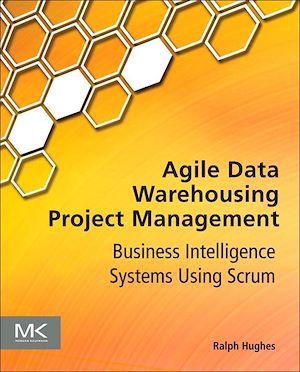 Téléchargez le livre :  Agile Data Warehousing Project Management