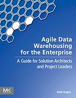 Télécharger le livre :  Agile Data Warehousing for the Enterprise