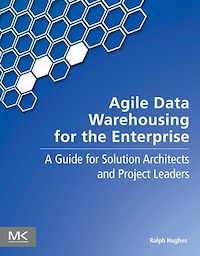 Téléchargez le livre :  Agile Data Warehousing for the Enterprise