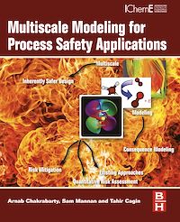Téléchargez le livre :  Multiscale Modeling for Process Safety Applications