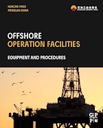 Télécharger le livre :  Offshore Operation Facilities