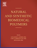 Télécharger le livre :  Natural and Synthetic Biomedical Polymers