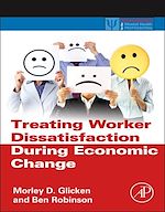 Download this eBook Treating Worker Dissatisfaction During Economic Change