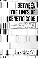 Télécharger le livre :  Between the Lines of Genetic Code