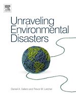 Télécharger le livre :  Unraveling Environmental Disasters