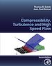 Télécharger le livre :  Compressibility, Turbulence and High Speed Flow
