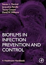 Télécharger le livre :  Biofilms in Infection Prevention and Control