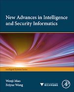 Télécharger le livre :  New Advances in Intelligence and Security Informatics