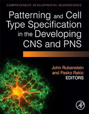 Téléchargez le livre :  Patterning and Cell Type Specification in the Developing CNS and PNS