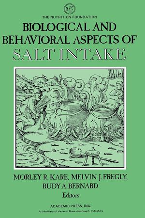 Téléchargez le livre :  Biological and Behavioral Aspects of Salt Intake