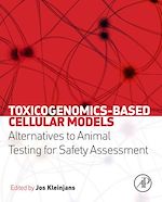 Télécharger le livre :  Toxicogenomics-Based Cellular Models