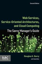Télécharger le livre :  Web Services, Service-Oriented Architectures, and Cloud Computing