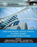 Télécharger le livre :  Metaheuristic Applications in Structures and Infrastructures