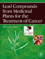 Télécharger le livre :  Lead Compounds from Medicinal Plants for the Treatment of Cancer