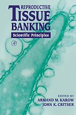 Télécharger le livre :  Reproductive Tissue Banking