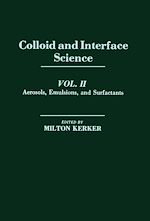 Télécharger le livre :  Colloid and Interface Science V2