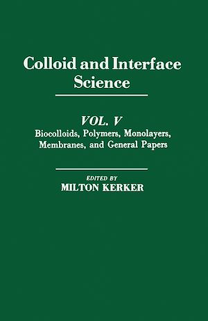 Téléchargez le livre :  Colloid and Interface Science V5