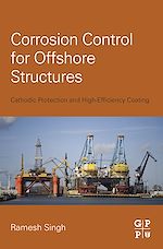 Télécharger le livre :  Corrosion Control for Offshore Structures