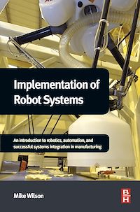 Téléchargez le livre :  Implementation of Robot Systems