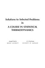 Télécharger le livre :  Solutions to Selected Problems in A Course in Statistical Thermodynamics