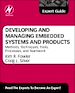 Télécharger le livre :  Developing and Managing Embedded Systems and Products