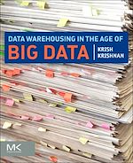 Télécharger le livre :  Data Warehousing in the Age of Big Data