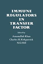 Télécharger le livre :  Immune Regulators In Transfer Factor