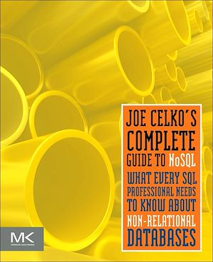 Téléchargez le livre :  Joe Celko's Complete Guide to NoSQL