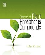 Download this eBook Chemistry of Plant Phosphorus Compounds