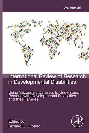 Téléchargez le livre :  Using Secondary Datasets to Understand Persons with Developmental Disabilities and their Families