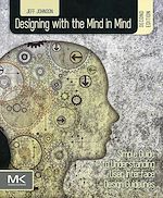 Télécharger le livre :  Designing with the Mind in Mind
