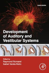 Téléchargez le livre :  Development of Auditory and Vestibular Systems