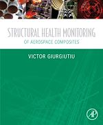 Télécharger le livre :  Structural Health Monitoring of Aerospace Composites